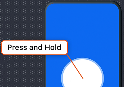 Press & Hold the Button